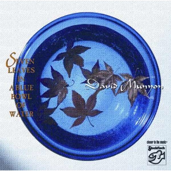 David Munyon - Seven Leaves In A Blue Bowl Of Water -   - (CD / S)