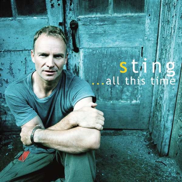 Sting - All This Time: Live In Italy 2001 -   - (CD / Titel: Q-Z)