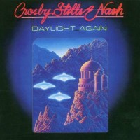 Crosby, Stills & Nash - Daylight Again (Expanded...