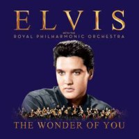 Elvis Presley (1935-1977) - The Wonder Of You: Elvis...