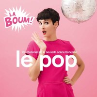 Various Artists - Le Pop La Boum -   - (CD / L)