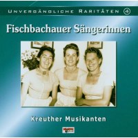 Fischbachauer Sängerinnen: Fischbachauer S?ngerinnen...