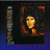 Grace Slick - Manhole -   - (CD / M)