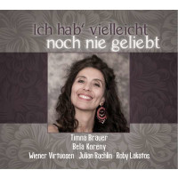 Brauer, Timna / Bela Koreny - Ich hab vielleicht noch nie...