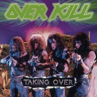 Overkill - Taking Over (180g) -   - (Vinyl / Rock (Vinyl))