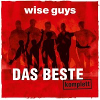 Wise Guys - Das Beste komplett -   - (CD / D)