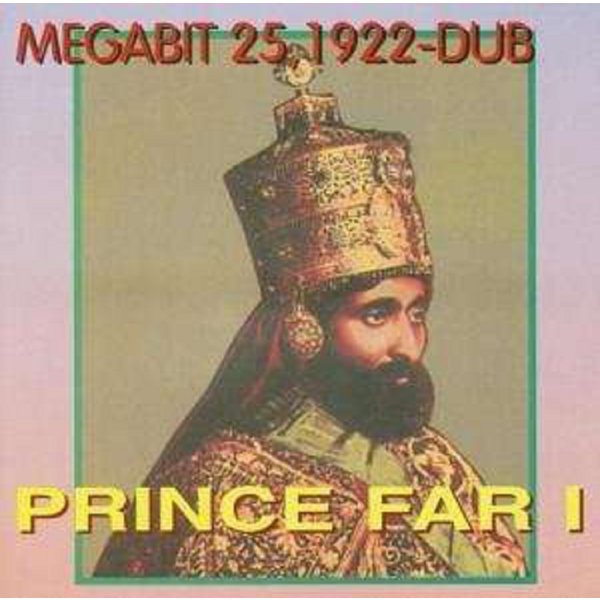 Prince Far I - Megabit 25, 1922-Dub -   - (CD / M)