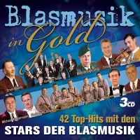 Various Artists - Blasmusik in Gold -   - (CD / B)