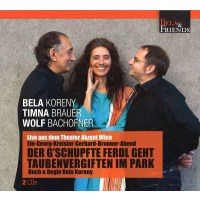 Bela Koreny, Timna Brauer & Wolf Bachofner - Der...