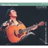 Pierre Bensusan - A La Carte: Compilation -   - (CD / A)