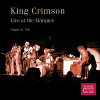 King Crimson - Live at The Marquee, London,August...