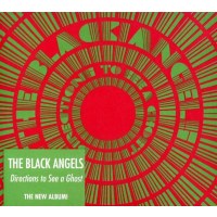 The Black Angels - Directions To See A Ghost -   - (CD /...