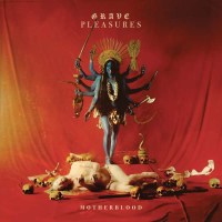 Grave Pleasures - Motherblood (Deluxe-Edition) -   - (CD...