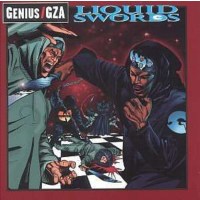 Genius / GZA - Liquid Swords -   - (CD / Titel: A-G)