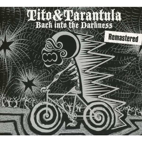 Tito & Tarantula - Back Into The Darkness (Remastered) -   - (CD / B)