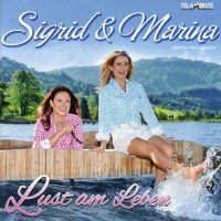 Sigrid & Marina - Lust am Leben -   - (CD / Titel: Q-Z)