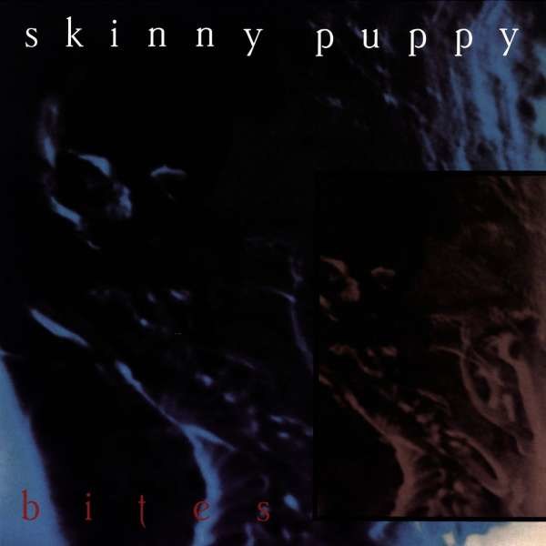 Skinny Puppy - Bites -   - (Vinyl / Rock (Vinyl))