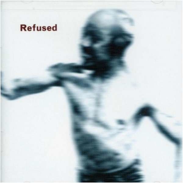 Refused - Songs To Fan The Flames Of Discontent -   - (Vinyl / Rock (Vinyl))