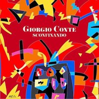 Giorgio Conte - Sconfinando -   - (CD / S)