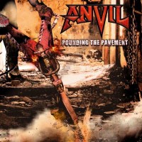 Anvil - Pounding The Pavement -   - (CD / P)