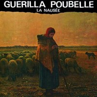 Guerilla Poubelle - La Naus?e -   - (CD / Titel: A-G)