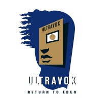 Ultravox - Return To Eden: Live At The Roundhouse, London...