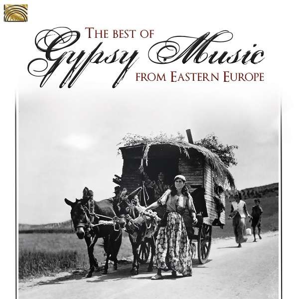 - The Best Of Gypsy Music From Eastern Europe -   - (CD / T)