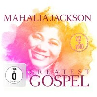 Mahalia Jackson - Greatest Gospel -   - (CD / G)