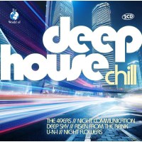 Various: - The World Of Deep House Chill -   - (CD / T)