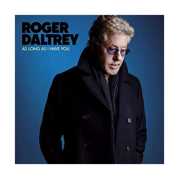 Roger Daltrey - As Long As I Have You -   - (CD / A)