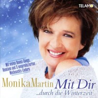 Monika Martin - Mit Dir ... durch die Winterzeit -   -...