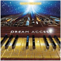 Robert Schroeder - Dream Access -   - (CD / D)