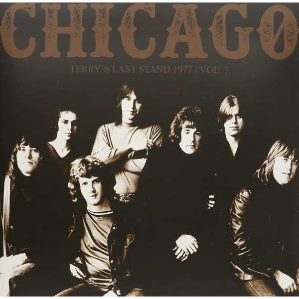 Chicago - Terrys Last Stand 1977 Vol. 1 (Limited Edition) (Clear Vinyl) -   - (Vinyl / Rock (Vinyl))