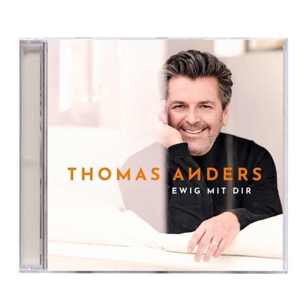 Thomas Anders - Ewig mit Dir -   - (CD / E)