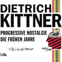 Various: - Dietrich Kittner: Progressive Nostalgie (Die...