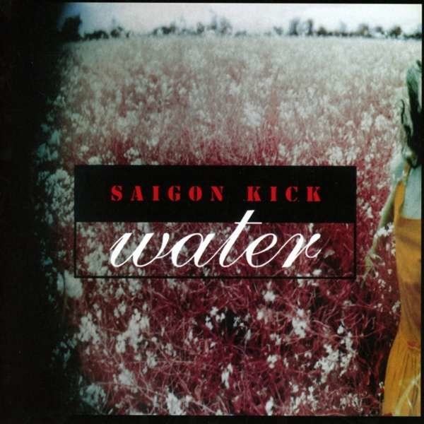 Saigon Kick - Water (Collectors Edition) -   - (CD / W)