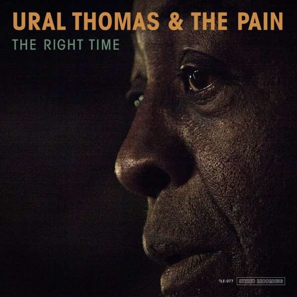 Ural Thomas & The Pain - The Right Time -   - (CD / T)