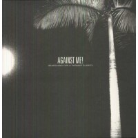 Against Me! - Searching For A Former Clarity -   - (LP / S)