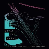 - Sowas von egal (German Synth Wave Underground 1980 -...