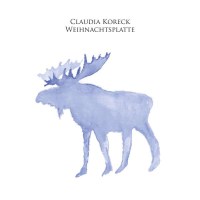 Claudia Koreck - Weihnachtsplatte -   - (CD / W)