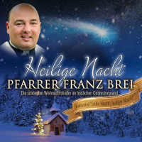 Franz Brei - Heilige Nacht -   - (CD / H)