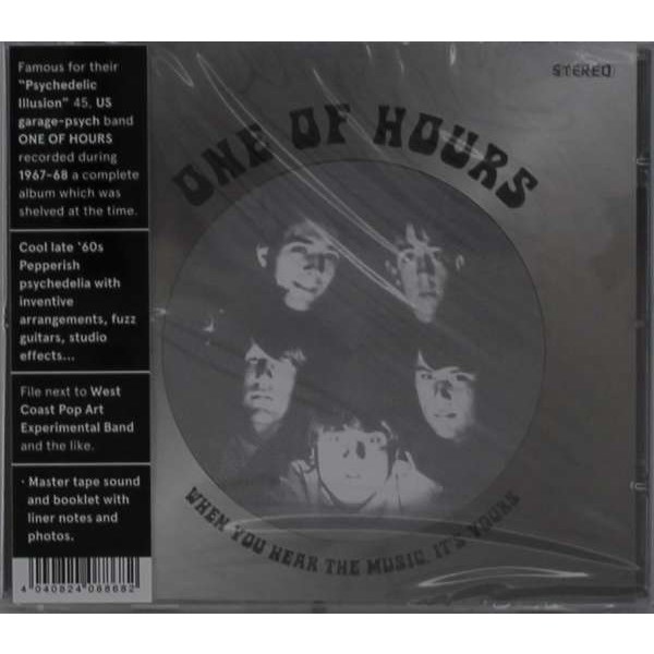 One Of Hours - When You Hear The Music, Its Yours -   - (CD / W)