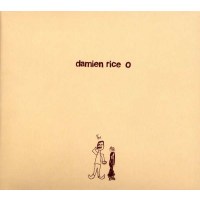 Damien Rice - O -   - (CD / Titel: A-G)