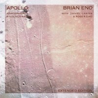 Brian Eno - Apollo: Atmospheres And Soundtracks (Extended...