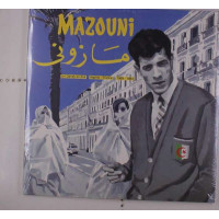 Mazouni - Un Dandy En Exil: Algerie/France 1969 - 1983 -...