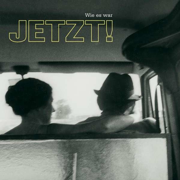 Jetzt! - Wie es war -   - (CD / W)