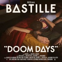 Bastille - Doom Days -   - (CD / Titel: A-G)