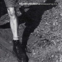 The Blues Band - Stepping Out -   - (CD / Titel: Q-Z)