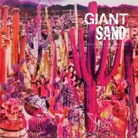 Giant Sand - Recounting The Ballads Of Thin Line Men -...