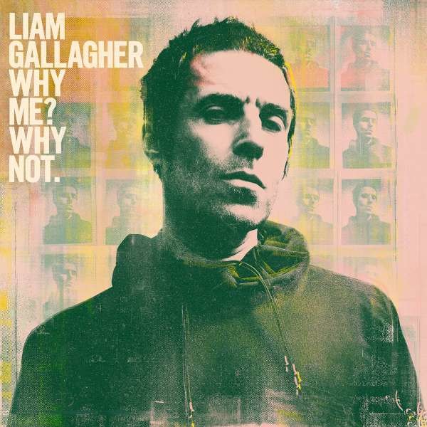 Liam Gallagher - Why Me? Why Not. -   - (CD / Titel: H-P)